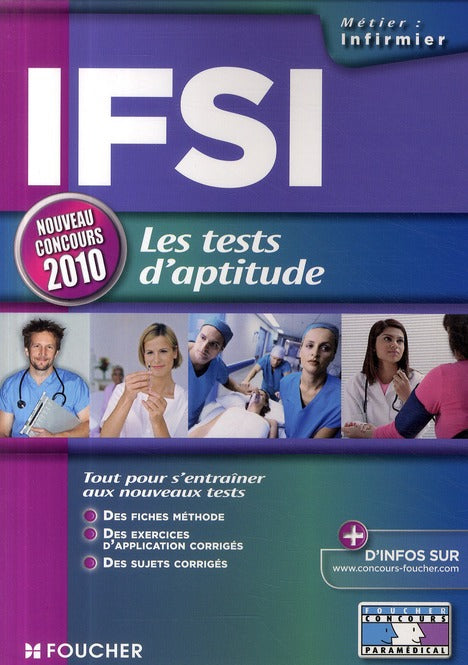 IFSI ; les tests d'aptitudes ; concours (édition 2010)