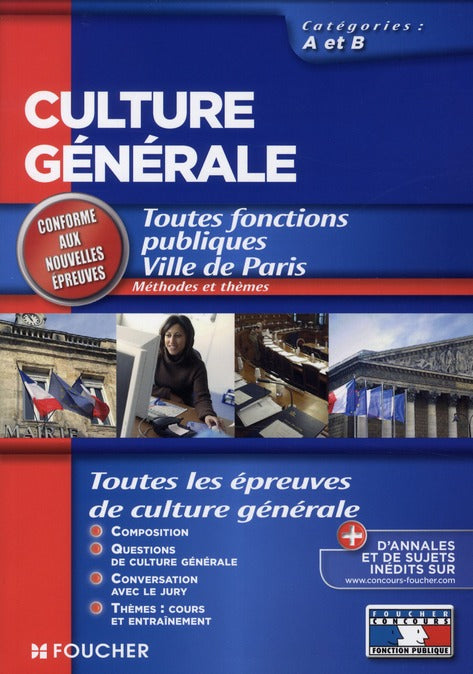 Culture générale ; méthode et thèmes ; catégories A et B