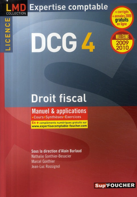 DCG4 ; droit fiscal ; manuel et applications (édition 2009/2010)