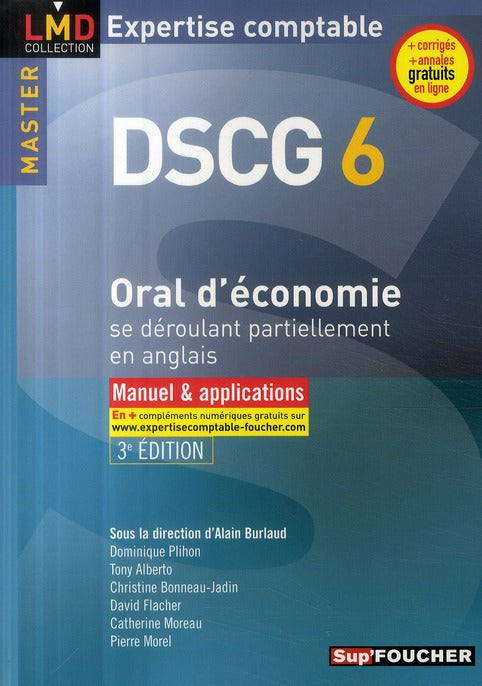 DSCG 6 ; oral d'économie ; manuel et applications (édition 2009/2010)