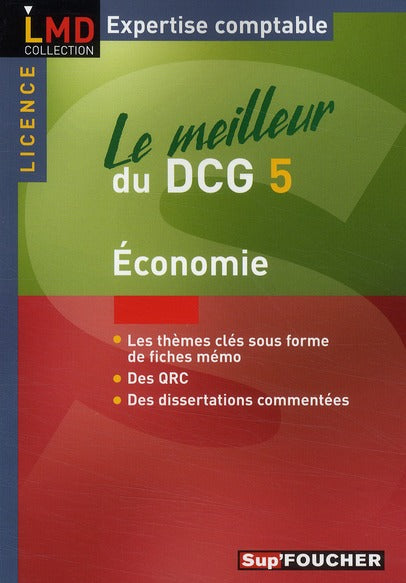 Le meilleur du DCG5 ; économie ; licence