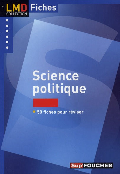 Sciences politiques ; fiches et QCM