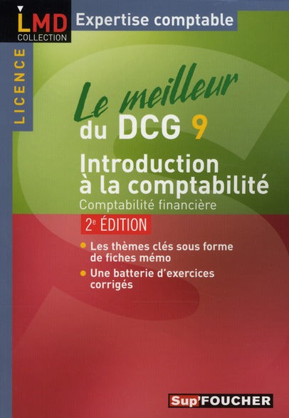 Le meilleur du DCG 9 ; introduction à la comptabilité (2e édition)