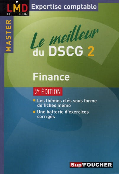 Le meilleur du DSCG 2 ; finance (2e édition)