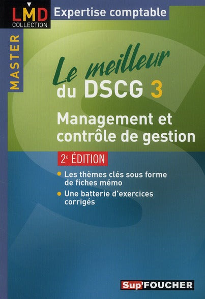 Le meilleur du DSCG 3 ; management et contrôle de gestion (2e édition)