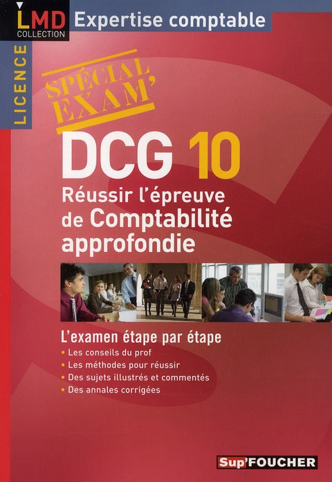 DCG 10 ; réussir l'épreuve de comptabilité approfondie