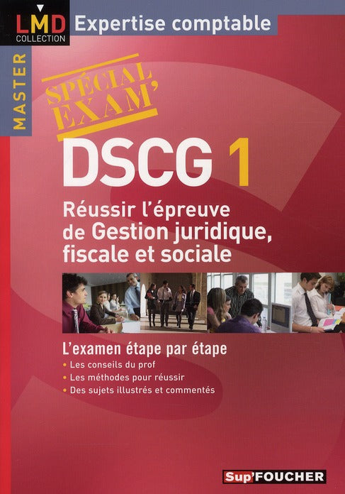 Spécial exam' ; DSCG 1 ; gestion juridique et fiscale