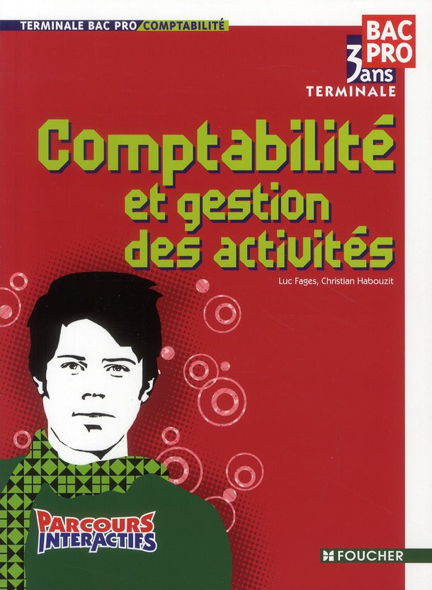 Parcours interactifs : comptabilité et gestion des activités ; terminale professionnelle ; Bac Pro comptabilité ; livre-pochette