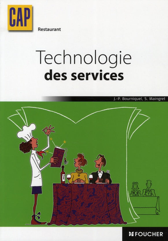 Technologie des services ; CAP restaurant ; manuel