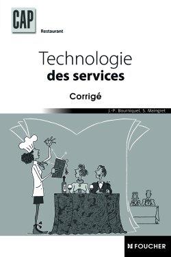 Technologie des services ; CAP restaurant ; corrigé