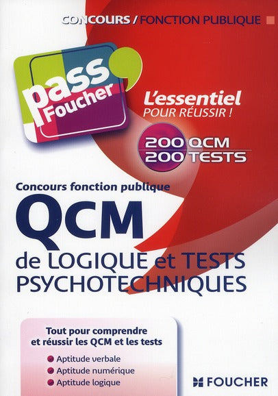 PASS'FOUCHER Tome 2 : QCM logique et tests psychotechniques concours fonction publique