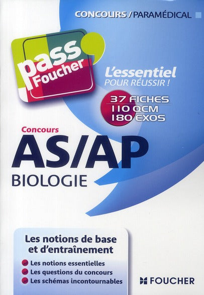 PASS'FOUCHER : auxiliaire de puériculture et aide-soignant ; biologie ; concours