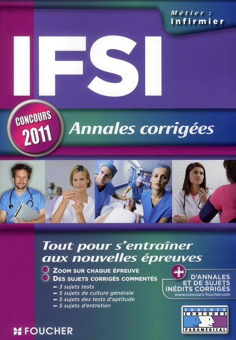 IFSI, annales corrigées (édition 2010)