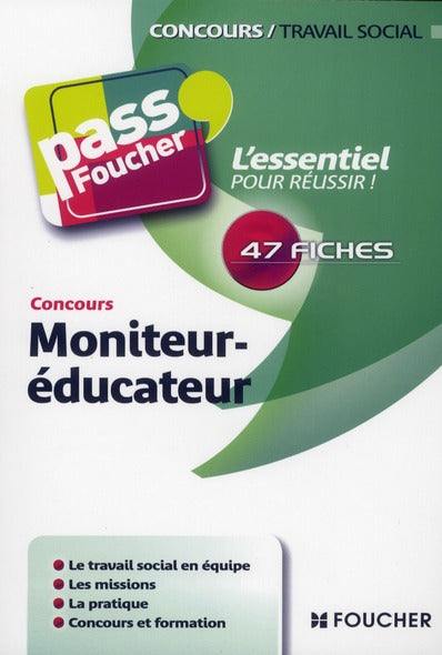 PASS'FOUCHER : moniteur-éducateur ; concours travail social