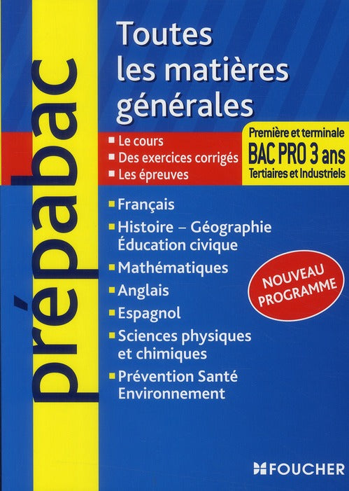 Prépabac : bac pro tertiaire et industriel ; matières générales