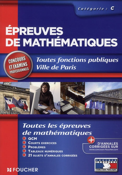 épreuves de mathématiques ; toutes fonction publiques, ville de Paris ; catégorie C