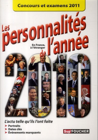 Les personnalités de l'année 2010 en France et à l'étranger