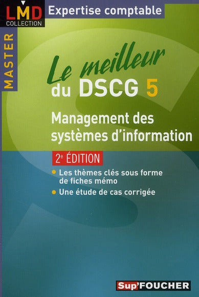 Le meilleur du DSCG 5 ; management des systèmes d'information (2e édition)