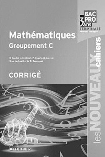 Mathematiques groupement c. corrige