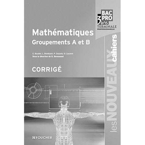 Mathématiques ; bac pro groupements A et B ; corrigé