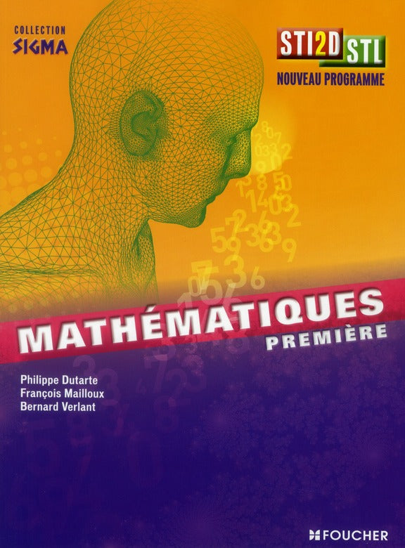 SIGMA : mathématiques ; 1ère STI2D STL (édition 2011)