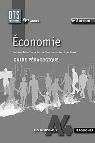 économie ; BTS tertiaires 1ère année ; guide pédagogique (2e édition)