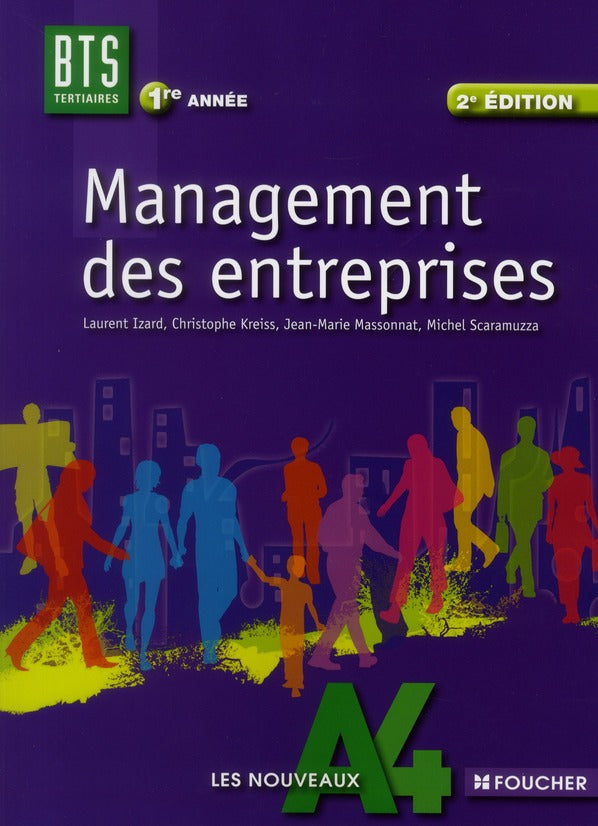Management des entreprises ; BTS 1e année (édition 2011)