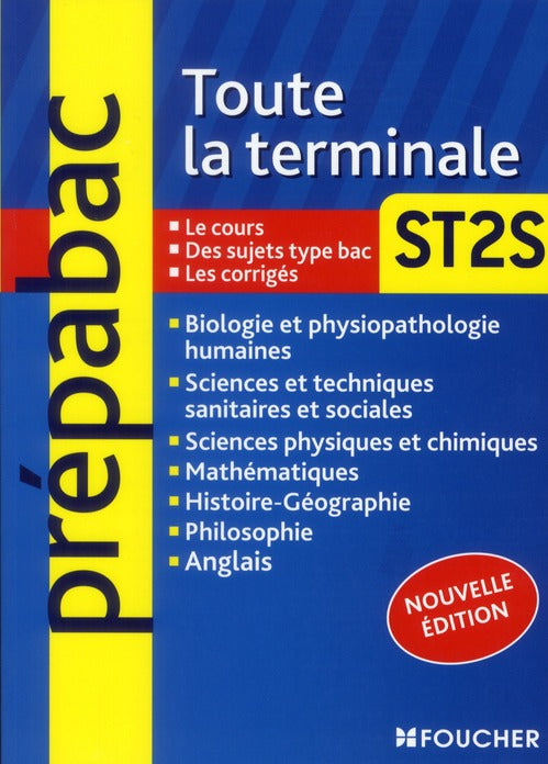 Prépabac : toute la terminale ST2S (édition 2011)