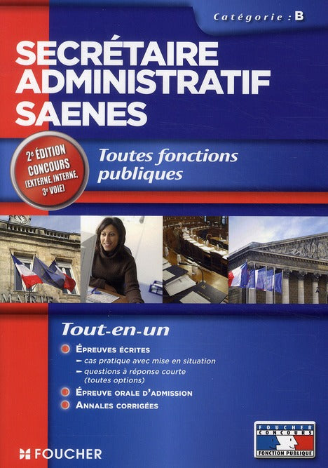 Secrétaire administratif SAENES catégorie B (édition 2011)