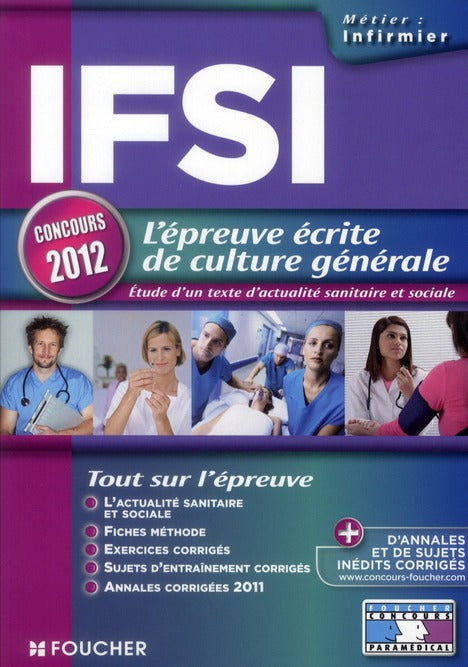 IFSI ; l'épreuve écrite de culture générale ; concours 2012