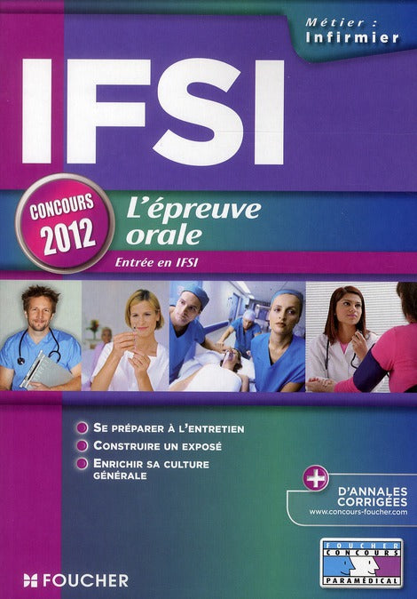 Entrée en IFSI ; l'épreuve orale ; concours 2012