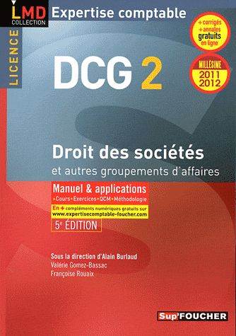 DCG 2 ; droit des sociétés et autres groupements des affaires (édition 2011/2012)