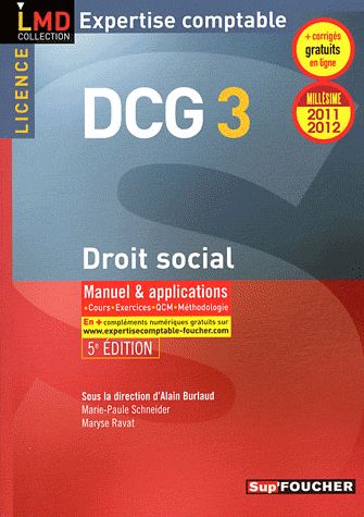 DCG 3 ; droit social ; manuel et applications (édition 2011/2012)