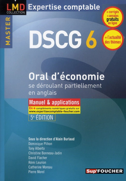 DSCG 6 ; oral d'économie se déroulant partiellement en anglais ; manuel et application (5e édition)