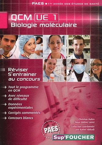 Biologie moléculaire ; UE1 ; QCM