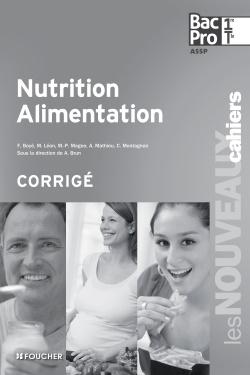 Nutrition alimentation 1re tle bac pro corrige