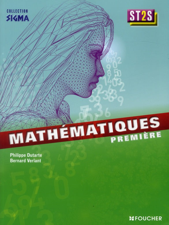SIGMA : mathématiques ; 1ère ST2S ; manuel de l'élève