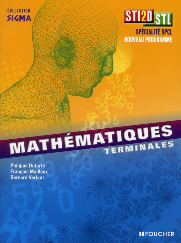 SIGMA : mathématiques ; terminales STI2D / STL ; spécialité SPCL ; manuel de l'élève