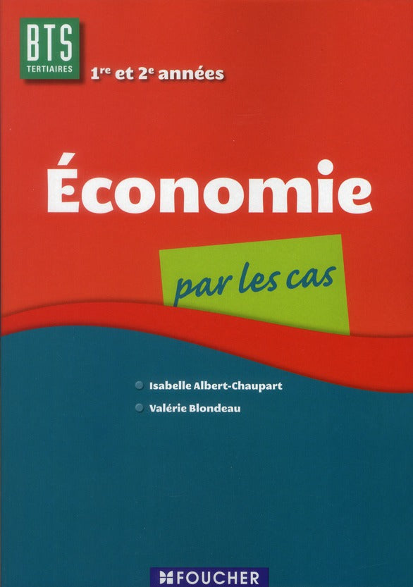 économie par les cas ; BTS