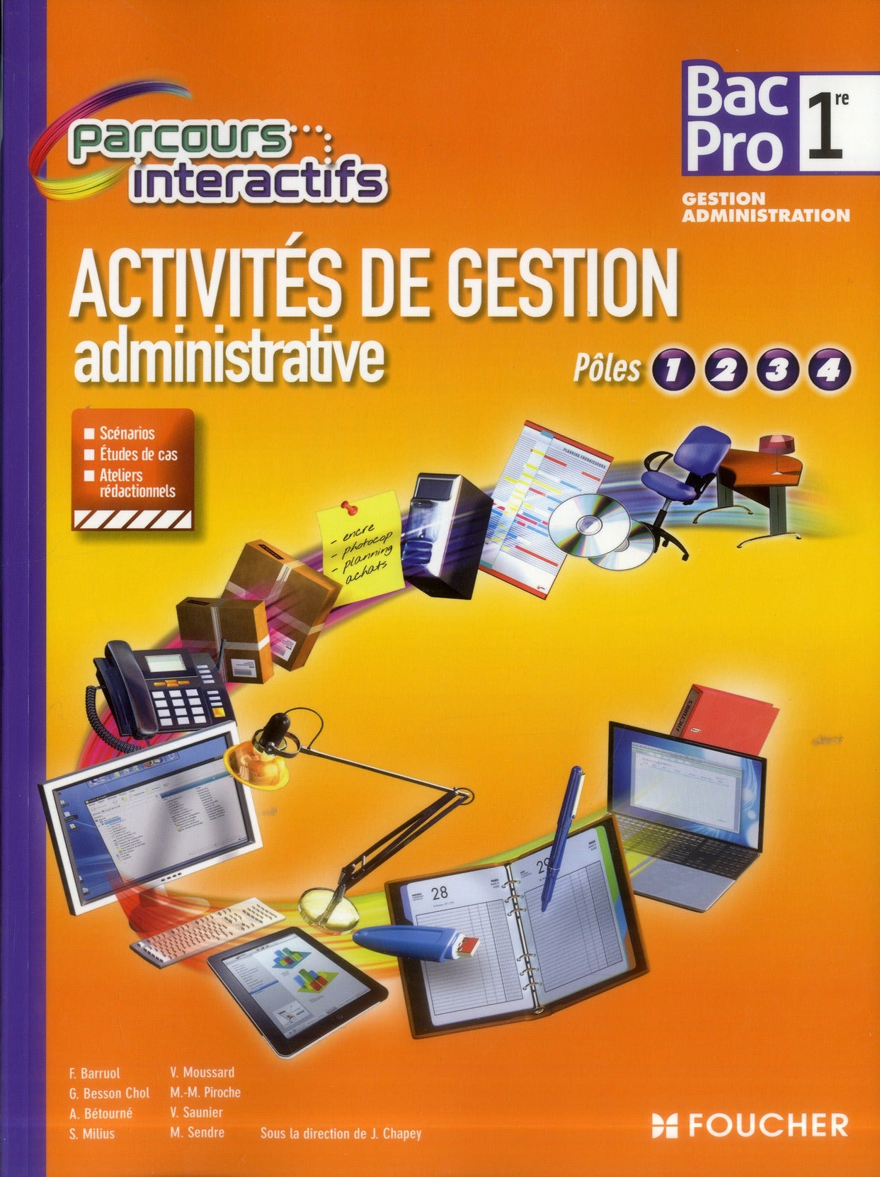 Parcours interactifs : activités de gestion administrative ; pôles 1, 2, 3 et 4