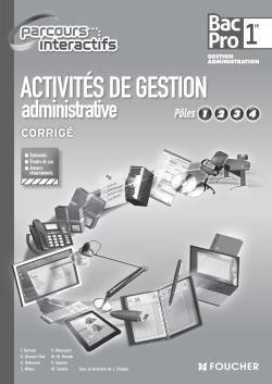 Activites de gestion administrative poles 1.2.3.4. 1re bac pro g.p