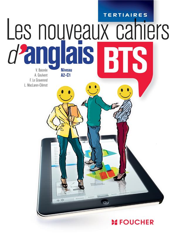 Les nouveaux cahiers : anglais ; BTS ; niveau A2-C1