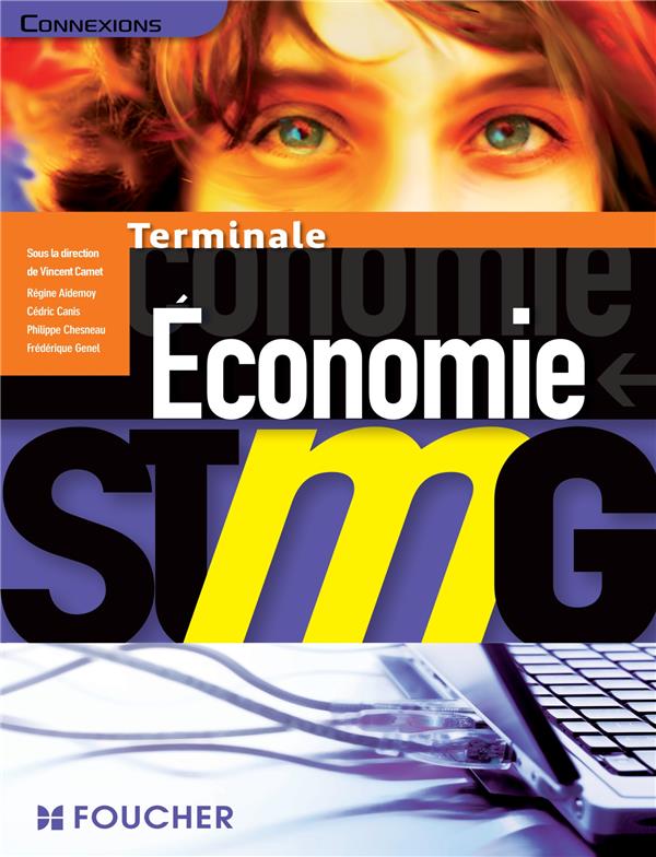 Connexions : économie ; terminale STMG