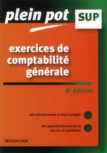 Exercices de comptabilité générale (8e édition)