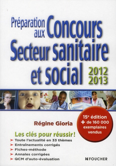 Préparation aux concours secteur sanitaire et social (édition 2012/2013)