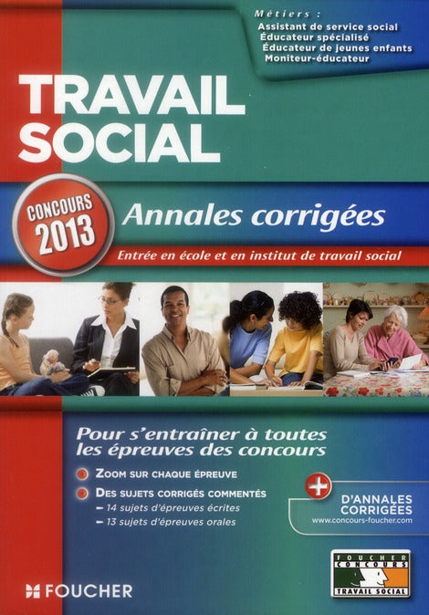 Travail social ; annales corrigées ; concours 2013