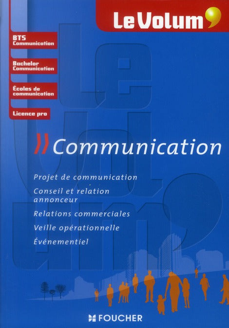 Le volum' Tome 1 : communication