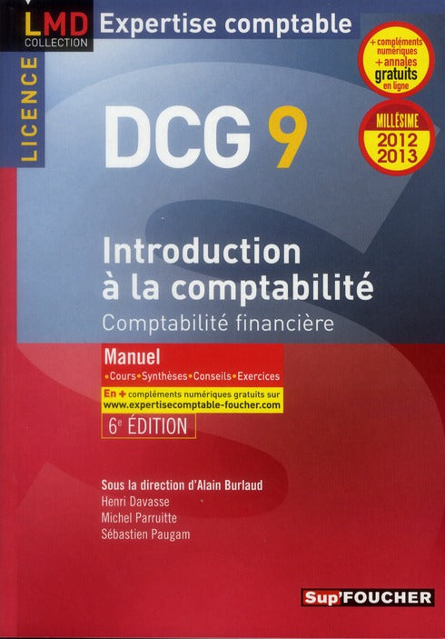 DCG 9 ; introduction à la comptabilité ; comptabilité financière ; manuel (édition 2012/2013)