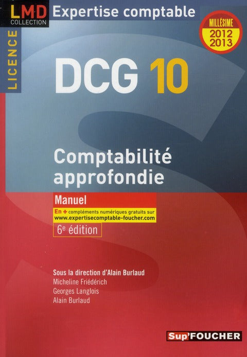 DCG 10 ; comptabilité approfondie (6e édition)