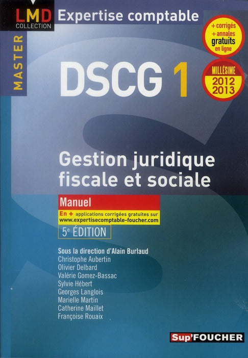 DSCG 1 ; gestion juridique, fiscale et sociale ; manuel (5e édition)